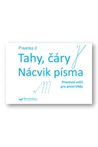 Písanka 2 Tahy, čáry Nácvik písma