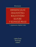Diferenciální diagnostika bolestivého kloubu v klinické praxi - Ladislav Šenolt, David Veigl