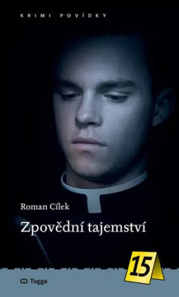 Zpovědní tajemství - Roman Cílek