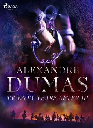 Twenty Years After III - Alexandre Dumas - e-kniha