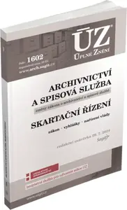 ÚZ č. 1602 - Archivnictví a spisová služba, Skartační řízení