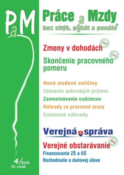 Práce a Mzdy, bez chýb, p§kút a penále 4/2025