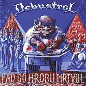 Debustrol – Pád do hrobu mrtvol (Remastered) LP
