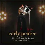 Carly Pearce – 29: Written In Stone [Live From Music City]
