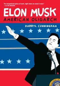 Elon Musk - Darryl Cunningham
