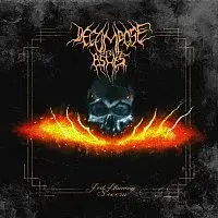 Decompose To Ashes – Pod Plameny Severu