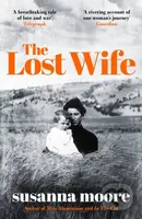 The Lost Wife - Susanna Moore - kniha z kategorie Společenská beletrie