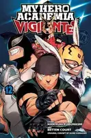 My Hero Academia: Vigilantes, Vol. 12 - Furuhashi Hideyuki