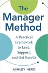 The Manager Method - Ashley Herd