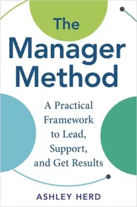 The Manager Method - Ashley Herd