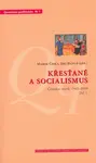 Křesťané a socialismus (poškozená) - Marek Čejka, Jiří Hanuš