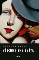 Všechny sny světa (poškozená) - Révay Theresa