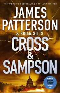 Cross and Sampson - James Patterson