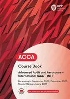 ACCA Advanced Audit and Assurance (International) - BPP Learning Media