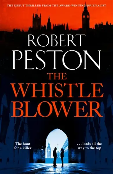 The Whistleblower - Robert Peston