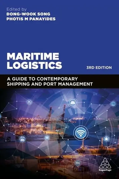 Maritime Logistics - Photis Panayides, Professor Dong-Wook Song