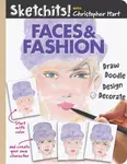 Sketchits! Faces & Fashion - Christopher Hart