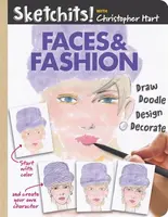 Sketchits! Faces & Fashion - Christopher Hart