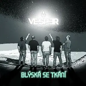 VESPER CZ – Blýská se tkání