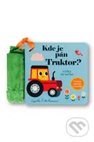 Kde je pán Traktor? (Knižka do kočíka) - Ingela P. Arrhenius (ilustrátor) - kniha z kategorie Naučné knihy
