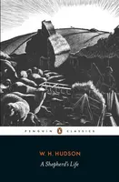 A Shepherd's Life - W.H. Hudson