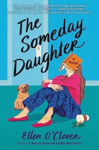 The Someday Daughter - O'Clover Ellen