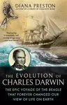 The Evolution of Charles Darwin - Diana Prestonová