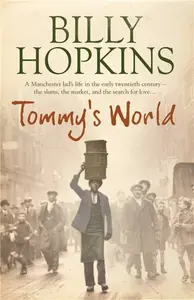 Tommy's World (The Hopkins Family Saga, Book 3) - Billy Hopkins