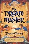 The Dream Master - Theresa Breslin