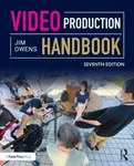 Video Production Handbook - Jim  Owens