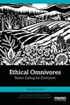 Ethical Omnivores - Samantha  Noll