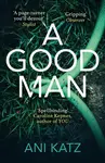 A Good Man - Ani Katz