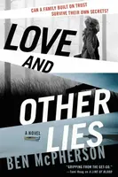 Love and Other Lies - Ben McPherson
