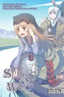 Spice And Wolf: Vol 8 - Manga - Isuna Hasekura, Keito Koume