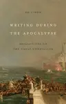 Writing During the Apocalypse - Simona Sedláková