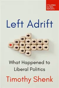 Left Adrift - Timothy Shenk