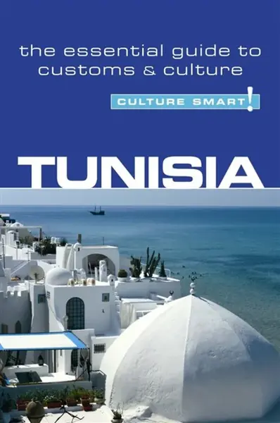 Tunisia - Culture Smart! - Gerald Zarr