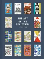 The Art of the Tea Towel - Marnie Fogg
