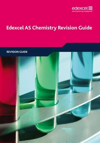 Edexcel AS Chemistry Revision Guide - Geoff Wright, David Craggs, Phillip Dobson
