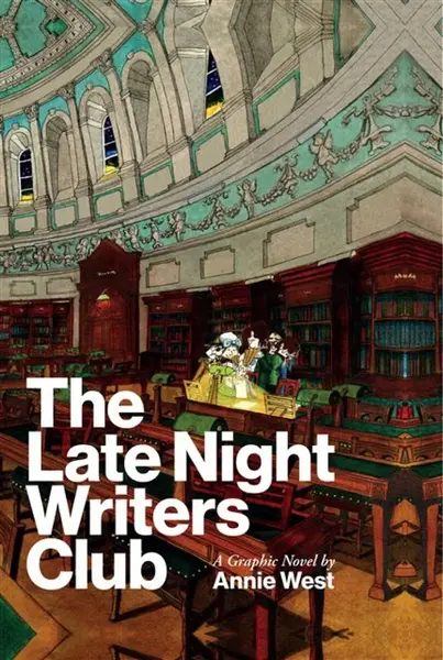 The Late Night Writers Club - Annie West
