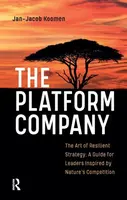 The Platform Company - Jan-Jacob Koomen