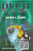 Duch z Grand Banks - Arthur Charles Clarke