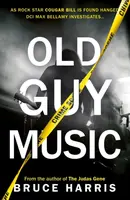 Old Guy Music - Bruce Harris