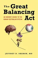 The Great Balancing Act - Jeffrey D. Sharon