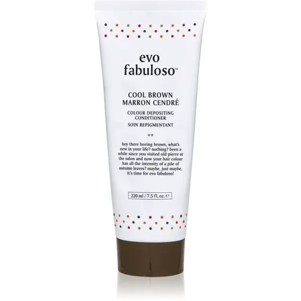 EVO Fabuloso Colour Boosting Treatment kondicionér pro zvýraznění barvy vlasů odstín Cool Brown 220 ml