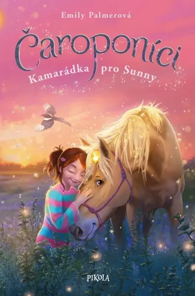 Čaroponíci: Kamarádka pro Sunny - Palmerová Emily