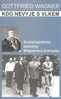Kdo nevyje s Vlkem (poškozená) - Gottfried Wagner