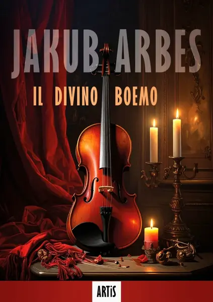 Il divino Boemo - Jakub Arbes