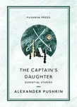 The Captain's Daughter - Alexander Pushkin