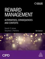 Reward Management - Sarah Jones, Stephen J Perkins